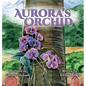 Aurora's Orchid - Hardcover