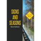 Signs and Seasons - Paperback