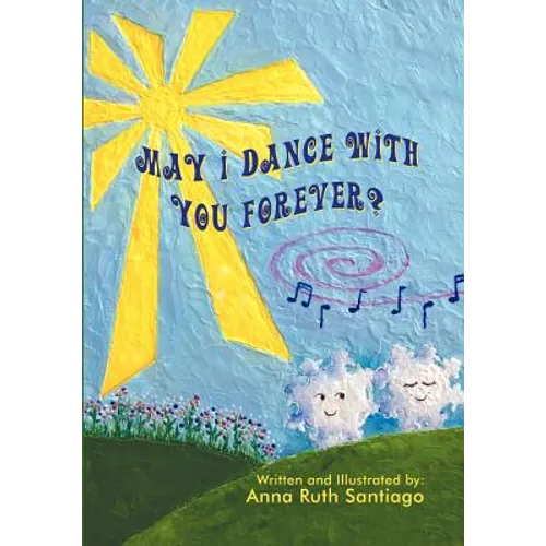 May I Dance with You Forever? - Paperback
