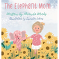 The Elephant Mom - Hardcover