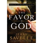 The Favor of God - Hardcover