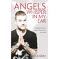 Angels Whisper in My Ear - Paperback