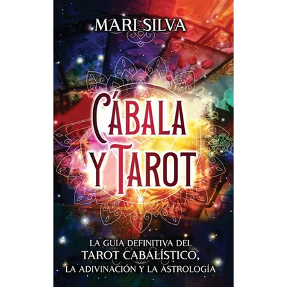 Cábala y tarot: La Guía Definitiva del tarot cabalístico, la adivinación y la astrología - Hardcover