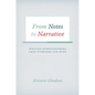 From Notes to Narrative: Writing Ethnographies That Everyone Can Read - Hardcover