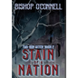 Stain of a Nation - Hardcover