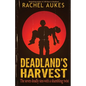 Deadland's Harvest - Paperback