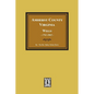 Amherst County, Virginia Wills, 1761-1865 - Paperback
