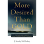 More Desired Than GOLD: The life and times of Nome Pioneer Frank H. Waskey - Paperback