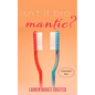 Isn't It Bro-Mantic?: A Johnny Smith Novel - Paperback