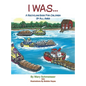 I Was... - Hardcover