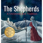 The Shepherds: A Christmas Eve Tradition - Hardcover