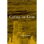 Cities of God - Paperback