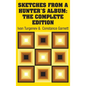 Sketches from a Hunter's Album: The Complete Edition - Hardcover