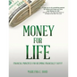 Money For Life - Paperback