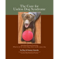 The Cure for Useless Dog Syndrome: : Activities/Games/Learning What to Do for Every Dog, Every Owner, Every Day - Paperback