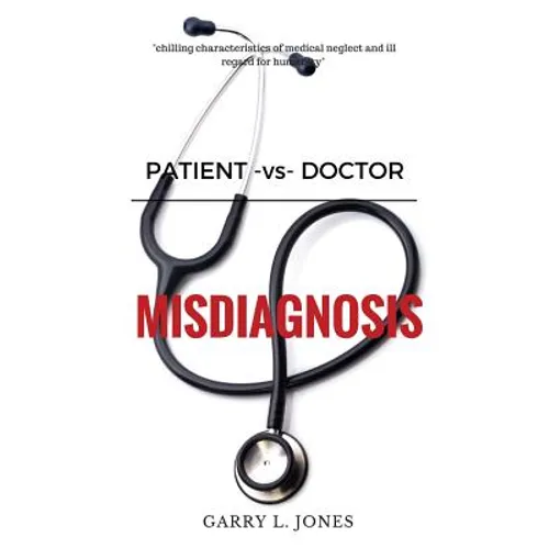 Prostate Cancer - Misdiagnosed - Paperback