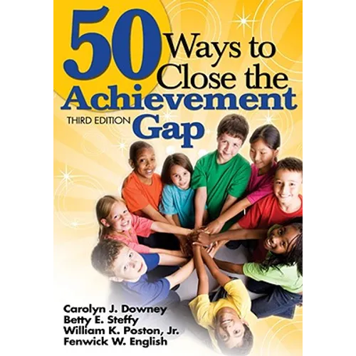 50 Ways to Close the Achievement Gap - Paperback