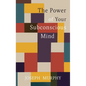 The Power of Your Subconscious Mind - Hardcover