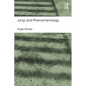 Jung and Phenomenology - Paperback