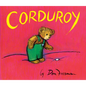 Corduroy: Giant Board Book - Board Book