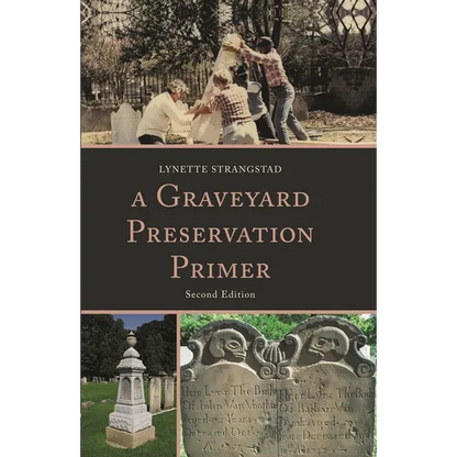 Graveyard Preservation Primer - Paperback