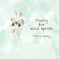 Poetry for Wild Spirits - Paperback