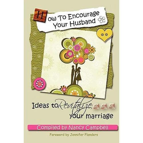 How to Encourage Your Husband - Paperback