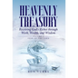 Heavenly Treasury Receiving God's Riches through Work, Wealth, and Wisdom: Volume 1: Fear of the Lord - Hardcover