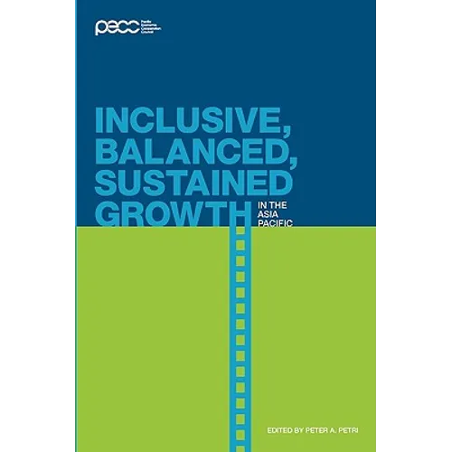 Inclusive, Balanced, Sustained Growth in the Asia-Pacific - Paperback