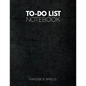 To Do List Notebook: Personal & Business Tasks With Priority Status, Daily To Do List, Checklist Paper Agenda 8.5 x 11 - Minimal Black Edition - Paperback