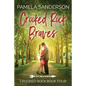 Crooked Rock Braves: Crooked Rock Book 4 - Paperback