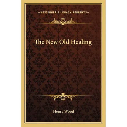 The New Old Healing - Paperback