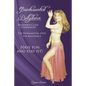 Quintessential Bellydance: Beginner Class Companion - Paperback