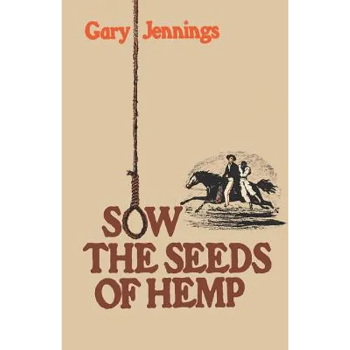 Sow the Seeds of Hemp - Paperback