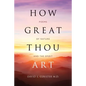 How Great Thou Art: Poems of Nature and the Spirit - Paperback