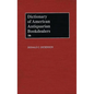 Dictionary of American Antiquarian Bookdealers - Hardcover