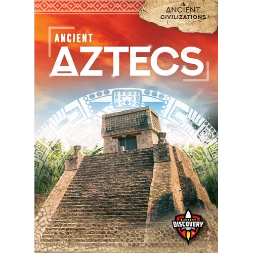 Ancient Aztecs - Paperback
