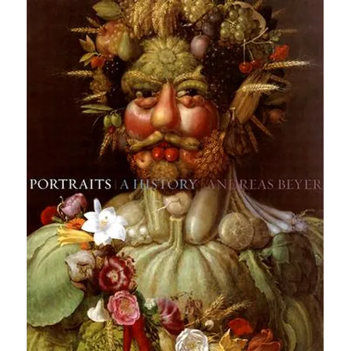 Portraits: A History - Hardcover
