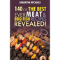 Barbecue Cookbook: 140 of the Best Ever Barbecue Meat & BBQ Fish Recipes Book...Revealed! - Paperback