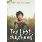 The Lost Childhood: A True Kazakh Journey - Paperback