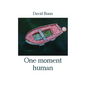 One moment human - Paperback