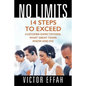 No Limits: 14 Steps to Exceed Customer Expectations, What Great Teams Know and Do - Paperback