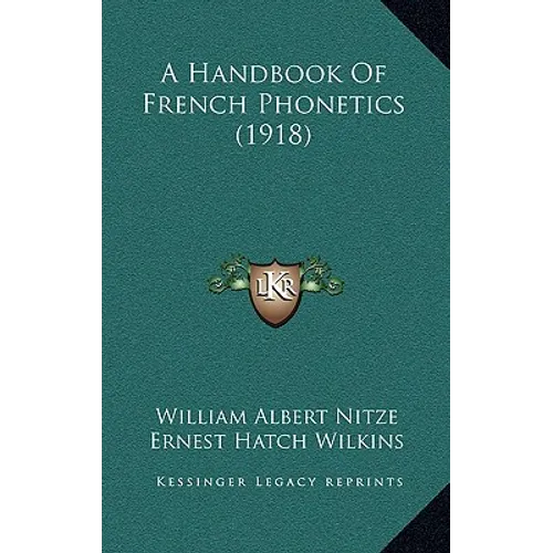 A Handbook Of French Phonetics (1918) - Hardcover