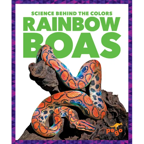Rainbow Boas - Library Binding