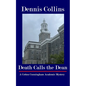 Death Calls the Dean: A Cotton Cunningham Academic Mystery - Paperback