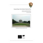 George Rogers Clark National Historical Park Vincennes, Indiana - Paperback