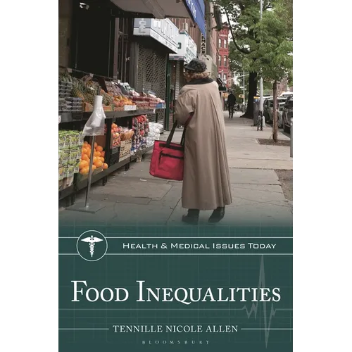 Food Inequalities - Hardcover