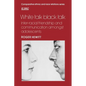 White Talk Black Talk: Inter-Racial Friendship and Communication Amongst Adolescents - Paperback