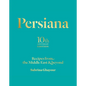 Persiana: Recipes from the Middle East & Beyond - Hardcover