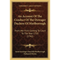 An Account of the Conduct of the Dowager Duchess of Marlborough: From Her First Coming to Court to the Year 1710 (1742) - Paperback